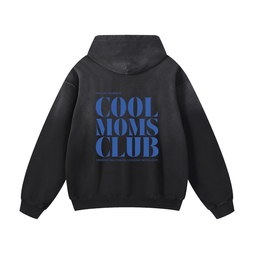 Cool Moms Club Hoodie