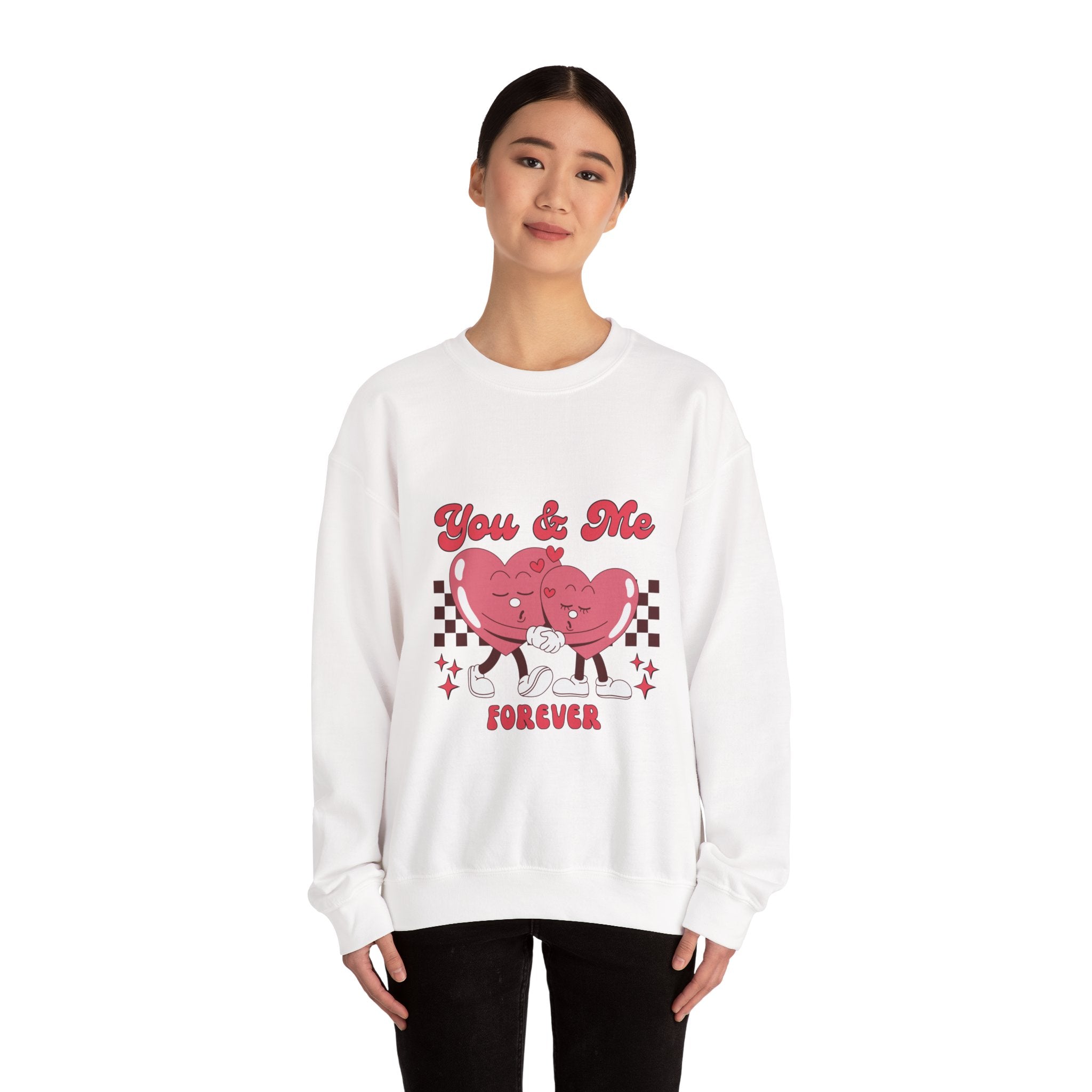 You & Me Forever Sweatshirt